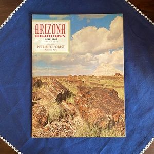 Vintage Arizona Highways Magazine, June 1967, Petrified Forest National Park